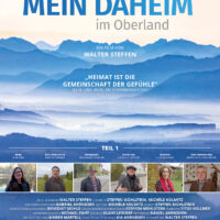 #Berg1200: Mein Daheim im Oberland - der neue Film von Walter Steffen
