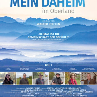 #Berg1200: Mein Daheim im Oberland – der neue Film von Walter Steffen