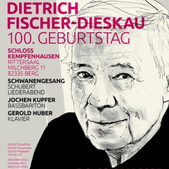 29.5.: Soirée im Schloss: Schwanengesang – Festlicher Schubert-Liederabend aus Anlass des 100. Geburtstages von Dietrich Fischer-Dieskau