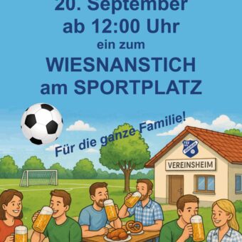 20.9.: Wiesnanstich beim FSV Höhenrain