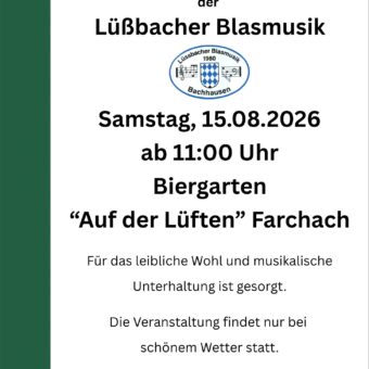 15.8.: Grillfeier der Lüßbacher Blasmusik