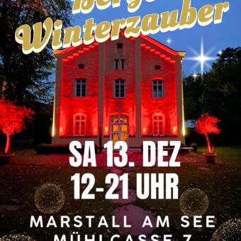 13.12.: Berger Winterzauber im Marstall