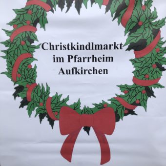 3.12.: Christkindlmarkt im Pfarrheim Aufkirchen