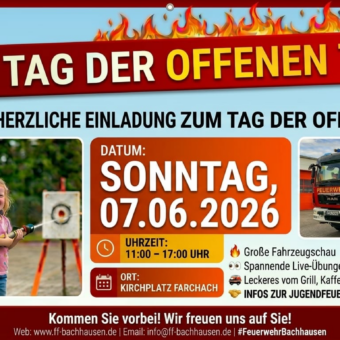 7.6.: Tag der offenen Tür bei der FFW Bachhausen in Farchach