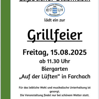 15.8.: Grillfeier in Farchach