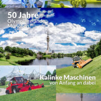 50 Jahre Olympiapark - gepflegt von Kalinke Maschinen