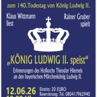 12.6.: König Ludwig II. speist