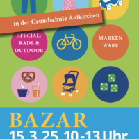 16.3.: Kinder-Bazar in der Grundschule Aufkirchen