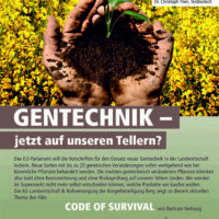 9.6.: Gentechnik - jetzt auf unseren Tellern?