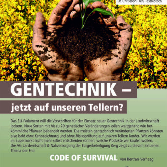 9.6.: Gentechnik – jetzt auf unseren Tellern?