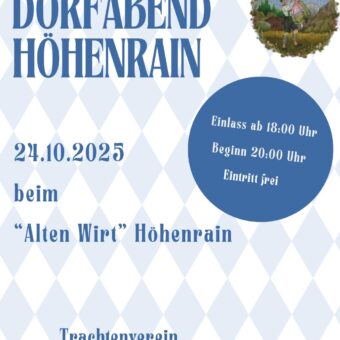 24.10.: Dorfabend Höhenrain
