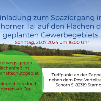 21.7.: Spaziergang im Schorner Tal(geplantes Gewerbegebiet)